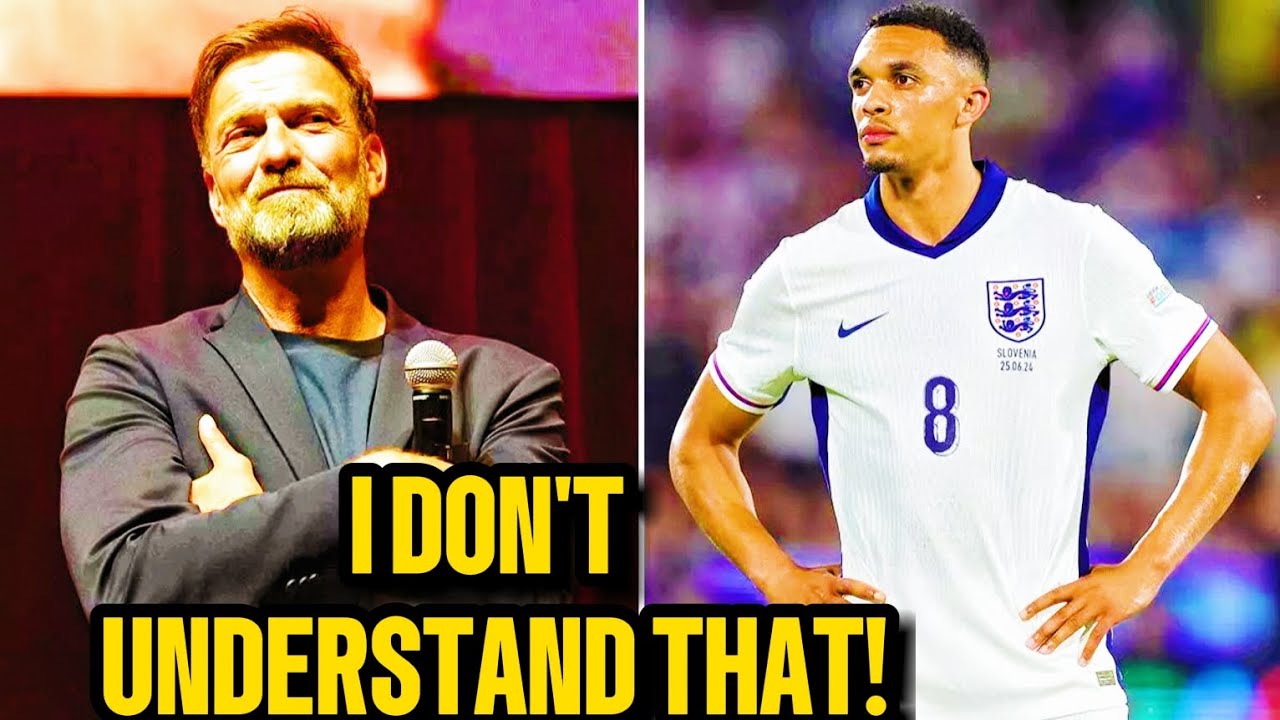 Klopp Rant Jurgen Klopp's Trent Alexander-Arnold rant comes full circle after ...