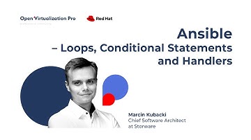 Ansible - Loops, Conditional Statements and Handlers