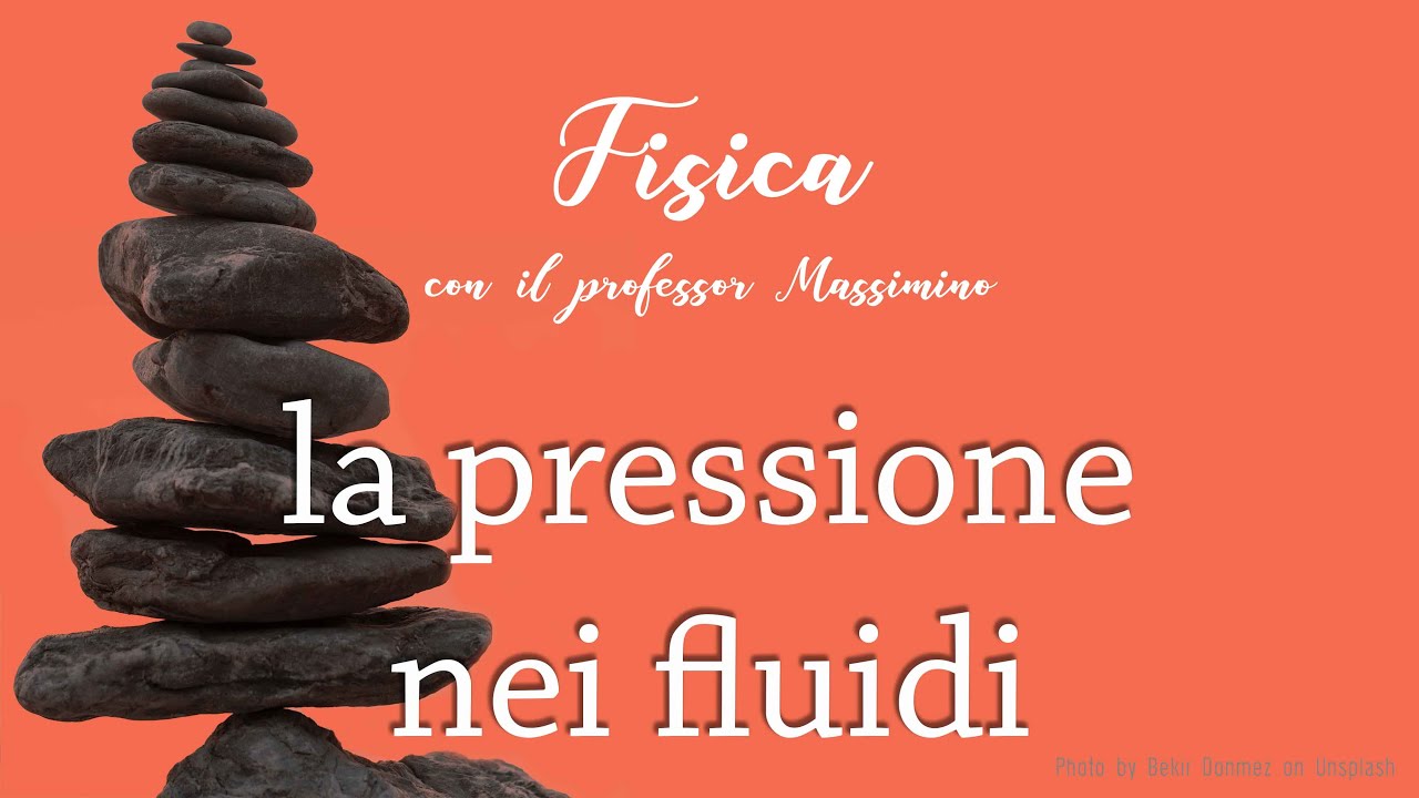 La pressione e i fluidi [lezione 3]