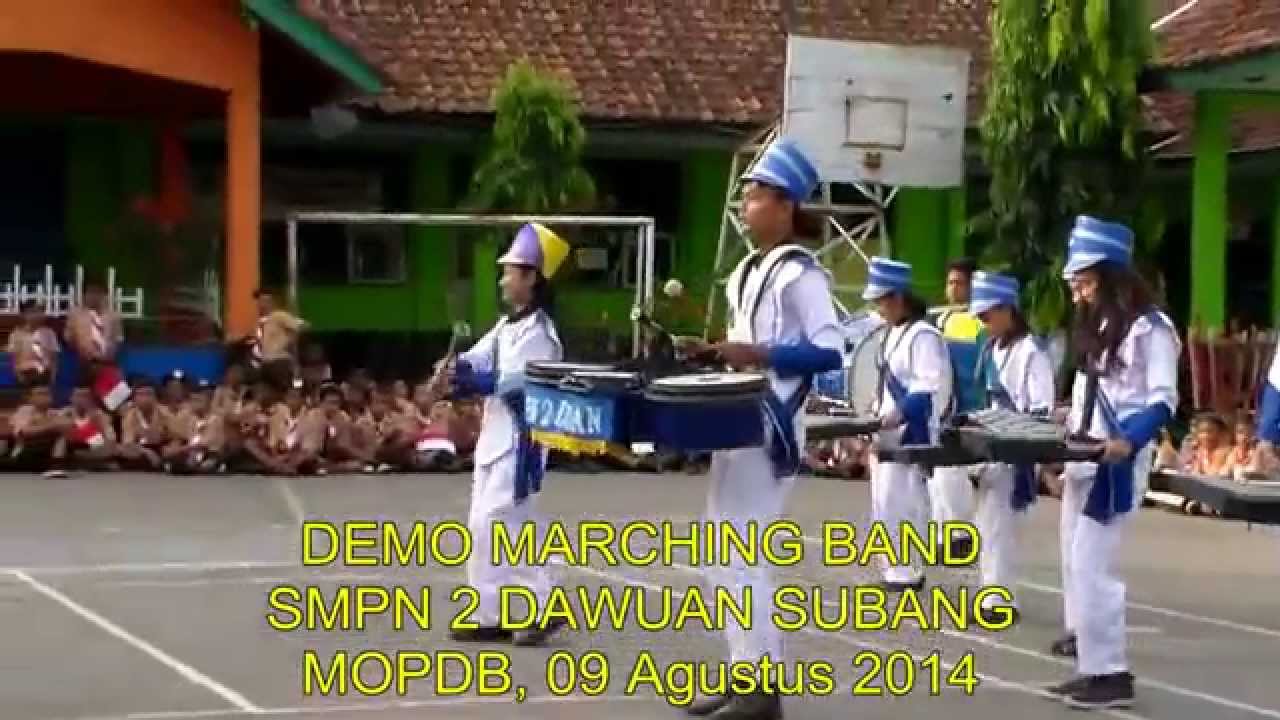 Demo Marching Band SMPN 2 Dawuan SbgMOP, 09 Agustus 2014