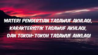 Pengertian Tasawuf Akhlaqi Karakteristik Tasawuf Akhlaqi Dan Tokohtokoh Tasawuf Akhlaqi