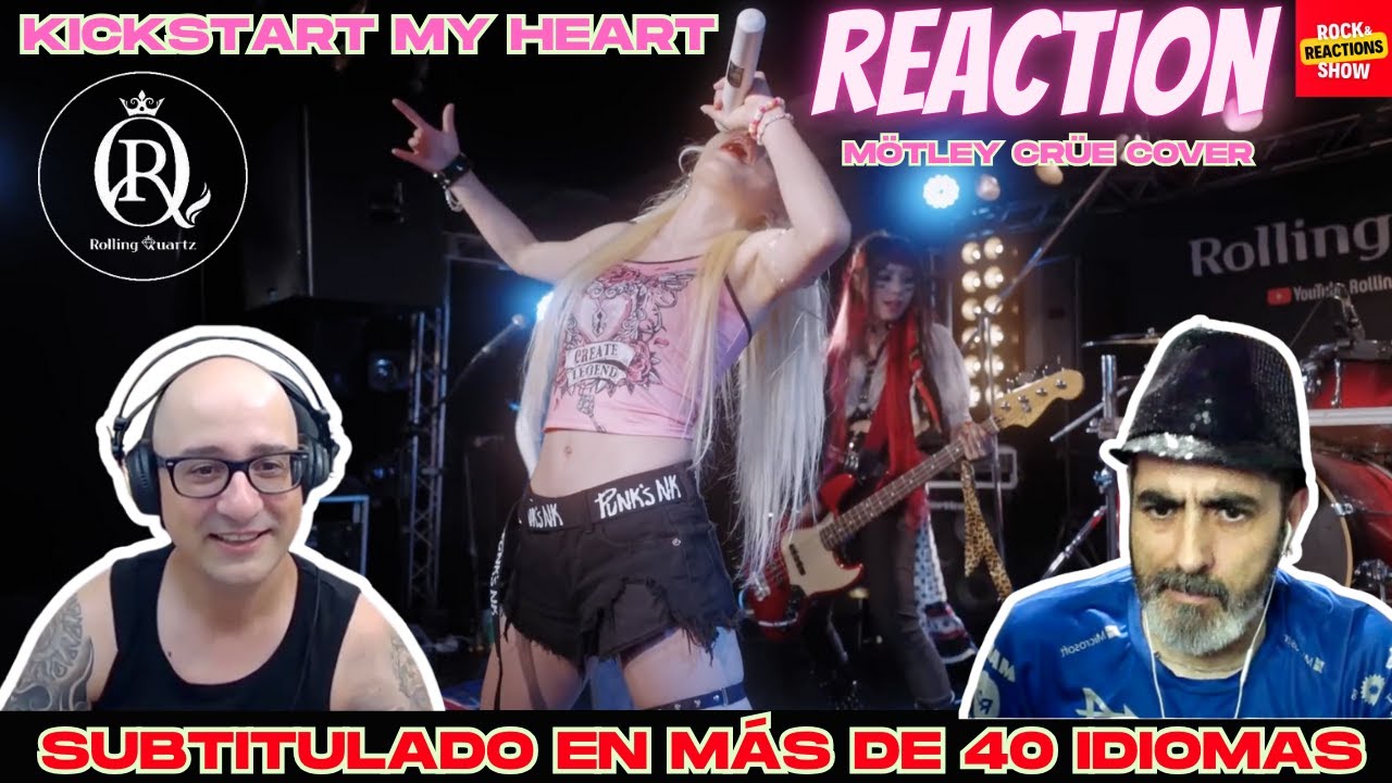 Rolling Quartz Reaction - Mötley Crüe - Kickstart My Heart cover | React | Rock and Reactions