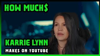 How Much Karrie Lynn Get paid From YouTube