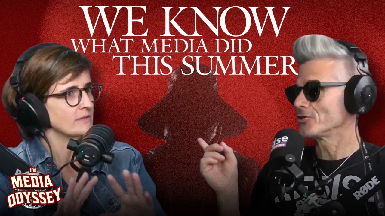 WE KNOW WHAT MEDIA DID THIS SUMMER