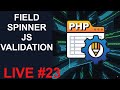 FIELD SPINNER JAVASCRIPT VALIDATION | PHPRUNNER | XLINESOFT | LIVE 23