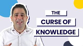 The Curse of Knowledge | Checking for Understanding