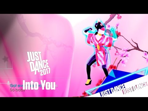 Just Dance 2017 - Into You