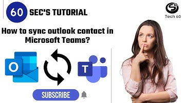 How to Sync Outlook Contacts to Microsoft Teams?