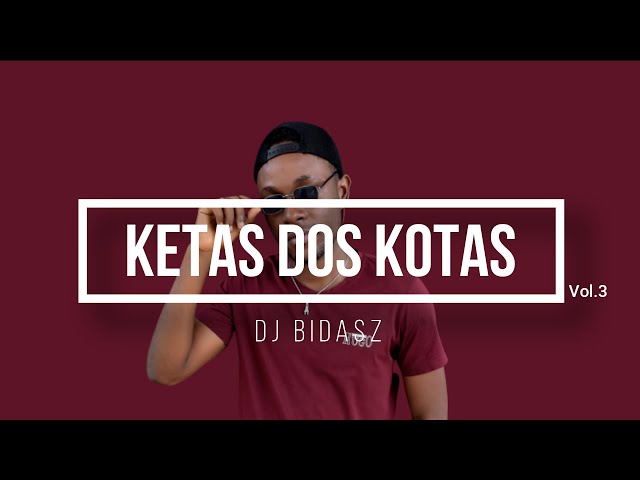 Ketas dos Kotas Vol.3 | SEMBA | DJ BIDASZ | Yola Semedo | Kyaku Kyadaff | KANDA | IvanAlekxei (2023) class=