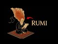 Listen To RUMI For 50 Minutes It Will Change Your LIFE Forever Listen To RUMI For 50 Minutes It Will Change Your LIFE Forever