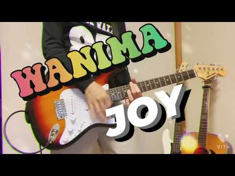 JOY 【WANIMA】　ギターカバー　弾いてみた