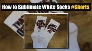 How to Sublimate White Socks #Shorts