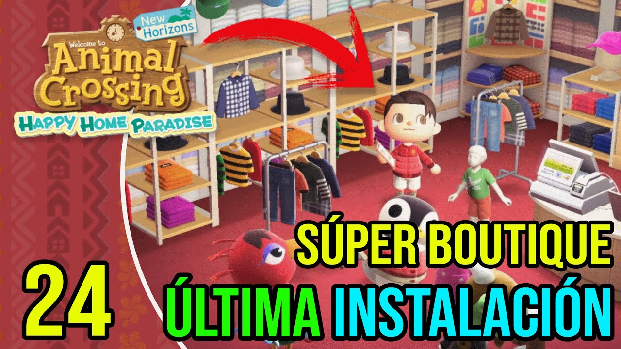 BOUTIQUE ÚLTIMA INSTALACIÓN DLC de ANIMAL CROSSING NEW HORIZONS HAPPY