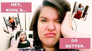 INSIDE THE DRESSING ROOM | Kohl's | ...what an absolute DISASTER! WTF, KOHL'S?!