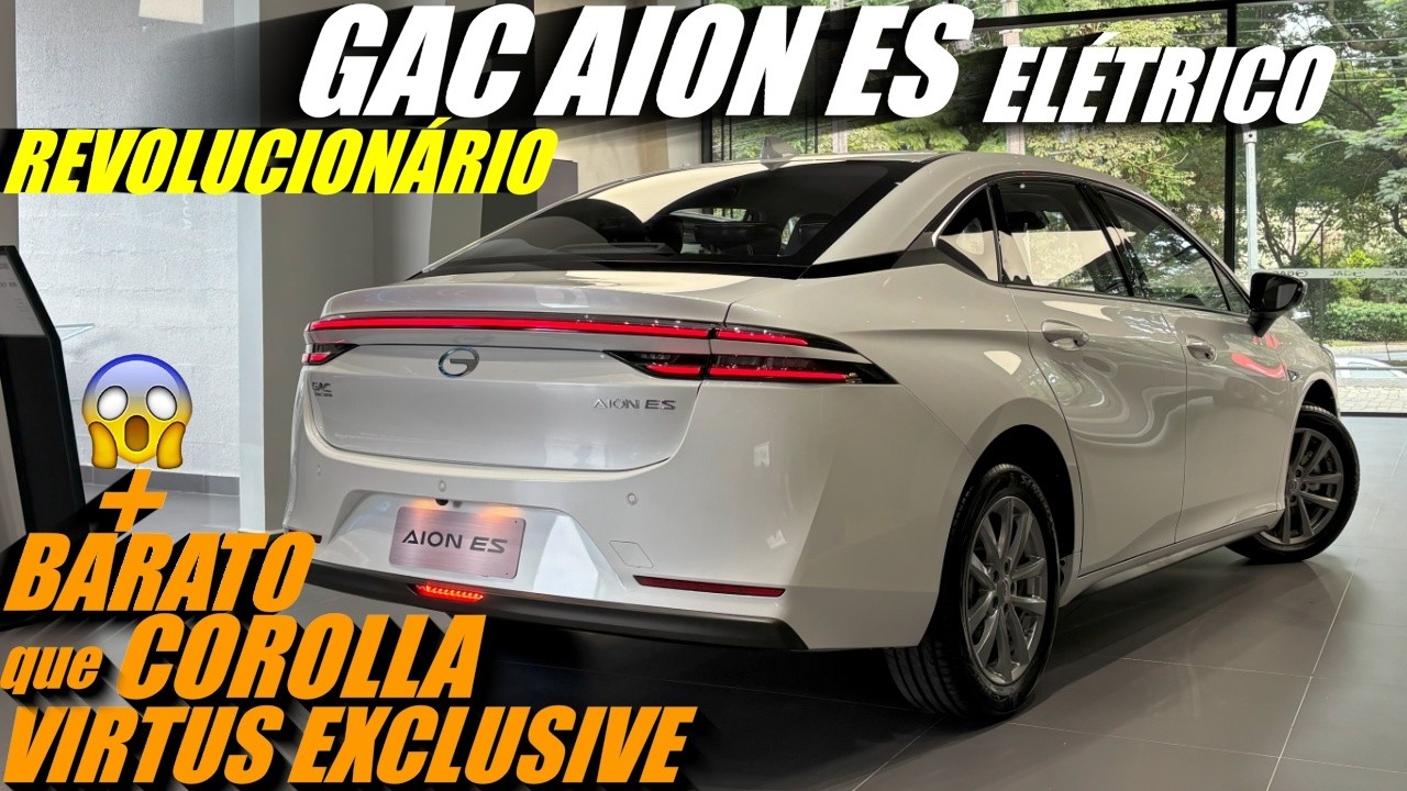 GAC AION ES 2026 - SEDAN 100% elétrico MAIS BARATO que TOYOTA COROLLA, BYD KING e VIRTUS EXCLUSIVE