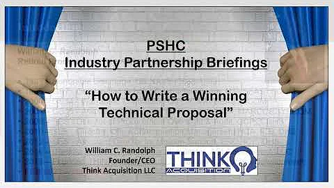 PSHC Industry Partner Briefing — How to Write a Winning Technical Proposal (FY23)