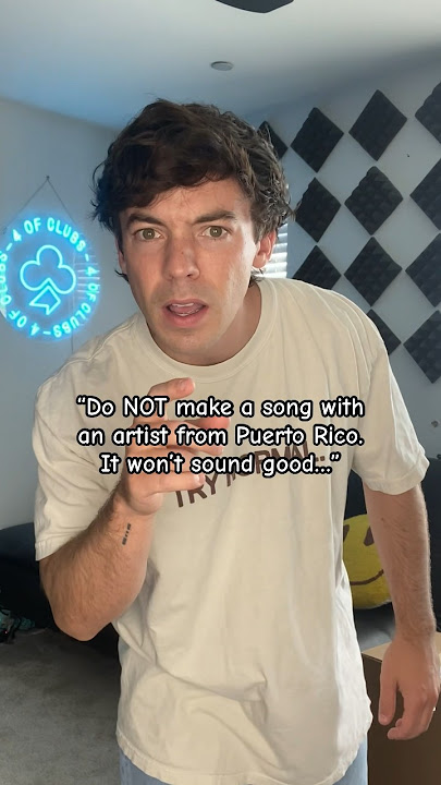 “Do NOT make a song with an artist from Puerto Rico…”