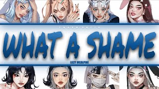 Lizzy McAlpine - what a shame - YOUR group (8 mem.) (Colour-coded Lyrics)