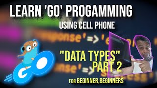 Learn Go Programming Data Types