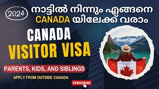 How to Apply for Canada Visitor Visa in Malayalam| Canada Tourist Visa 2024 |Latest Update #canada