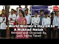Nukkad Natak (Street Play) on World Women&#39;s Day by Diploma Engineering Students
