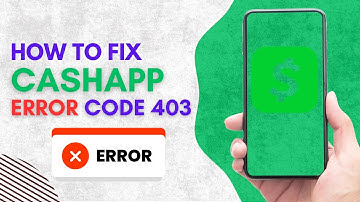 How to Fix Cash App Error Code 403 (EASY 2024)
