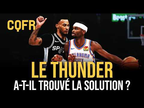 Le Thunder a-t-il trouvé la solution anti Victor Wembanyama ? #CQFR