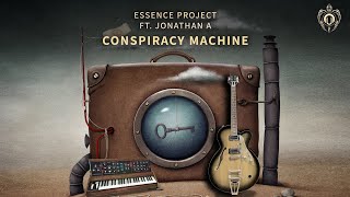 Celebrity Essence Project ft. Jonathan A - Conspiracy Machine Net Worth