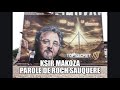 Ksir makoza  parole de roch sauquere  fuegostarr  propagande audio 01