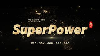 Inside Super Power: 38-Year Billiard Table Factory &amp; OEM 🎱