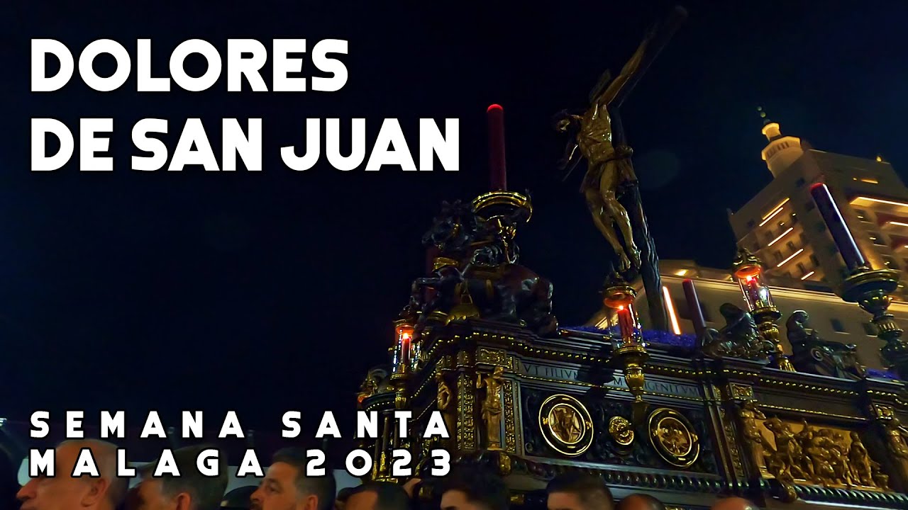 Dolores de San Juan | Viernes Santo | Semana Santa Málaga 2023 | Holy Week | Malaga, Spain [4K]