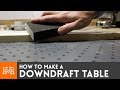 Downdraft table // How-To | I Like To Make Stuff