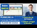🔵[GRÁTIS] Planilha de Fluxo de Caixa e CONTROLE FINANCEIRO + Planilha Controle de ESTOQUE {Em Excel}