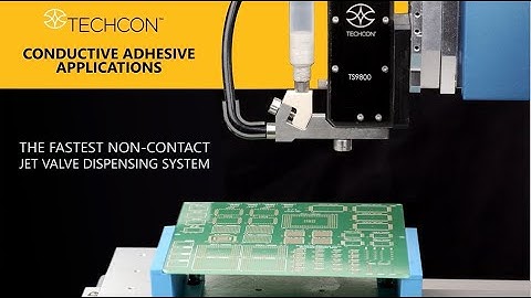 TECHCON JET VALVE Conductive Adhesive Dispensing