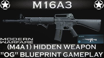 Modern Warfare M16A3 (M4A1) Hidden Weapon "OG" Blueprint Gameplay
