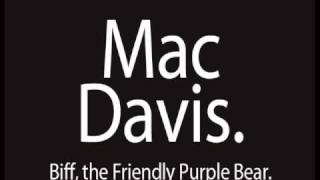Mac Davis - 'Biff the Friendly Purple Bear' chords