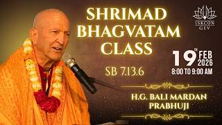 Download Lagu SHRIMAD BHAGAVATAM CLASS LIVE | H.G. BALI MARDAN PRABHUJI  | 19 FEB 2026 | ISKCON GEV MP3
