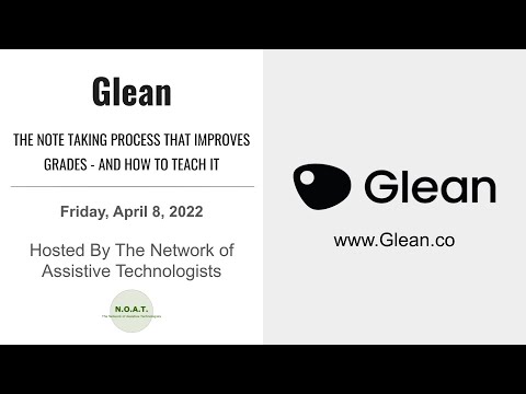 Note Taking Mini Workshop Webinar With Glean - 8 Apr 2022 - N.O.A.T.