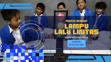 MEMBUAT LAMPU LALU LINTAS | dengan rangkaian paralel