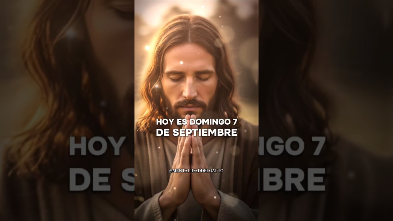 ORACIÓN DE LA MAÑANA. #oracion #buenosdias #oraciondelamañana #oracionespoderosas #oracionesdiarias