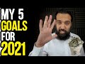 5 Targets that I WILL Achieve in 2021 (Inshallah) | Apke Targets kya hain?