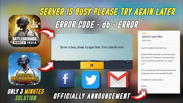 BGMI LOGIN PROBLEM TODAY SERVER IS BUSY PLEASE TRY AGAIN LATER ERROR CODE - db - ERROR/ HOW TO FIX