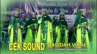 CEKSOND KEKINIAN QASIDAH EL WAFDA LIVE PATI JAWA TENGAH 2025