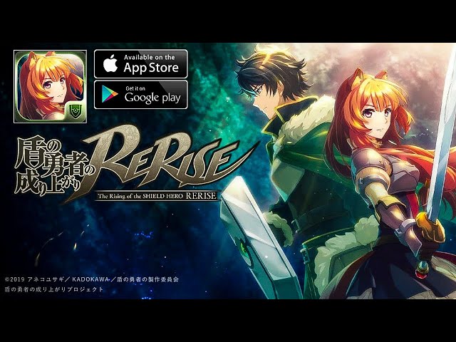 The Rising of the SHIELD HERO: RERISE Gameplay [JP] - RPG (Android) 