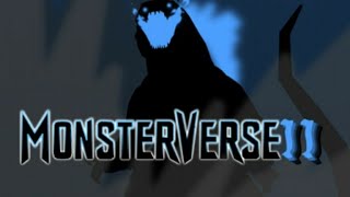 Monsterverse Season 2 Complete version