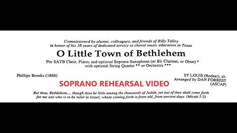 Soprano Rehearsal Video with scrolling score  "O Little Town of Bethlehem" arr. Dan Forrest