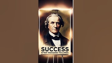 THOMAS EDISON : Success After Thousand Failures
