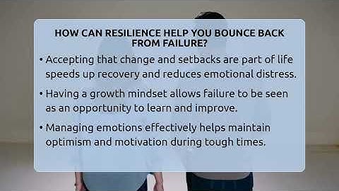 How Can Resilience Help You Bounce Back From Failure? - The Personal Growth Path