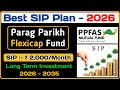 BEST SIP PLAN FOR 2026 | PARAG PARIKH FLEXICAP FUND |