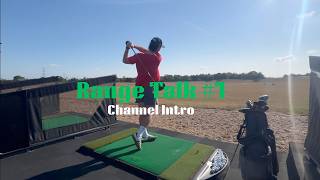 Range Talk #1 | Channel introduction